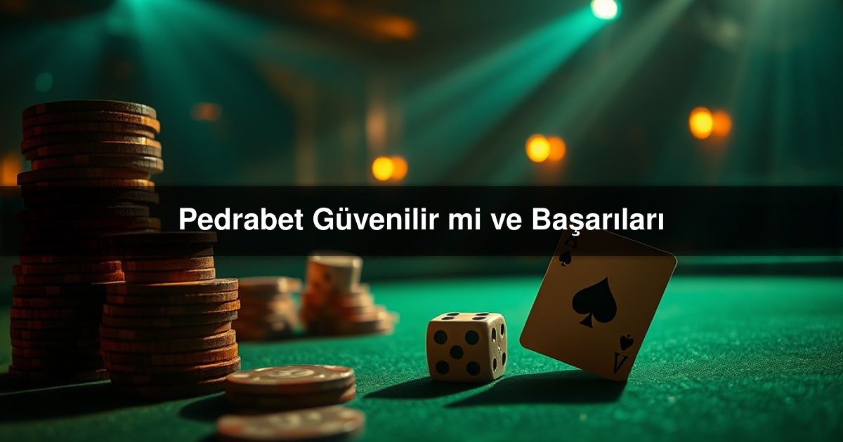 Pedrabet Güvenilir